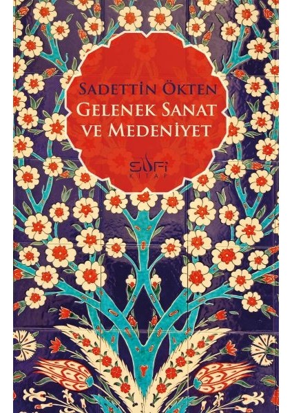 Gelenek Sanat ve Medeniyet