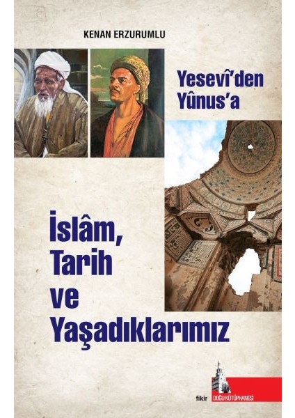 Islam Tarih ve Yaşadıklarımız