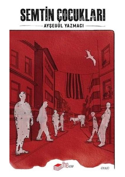 Semtin Çocukları