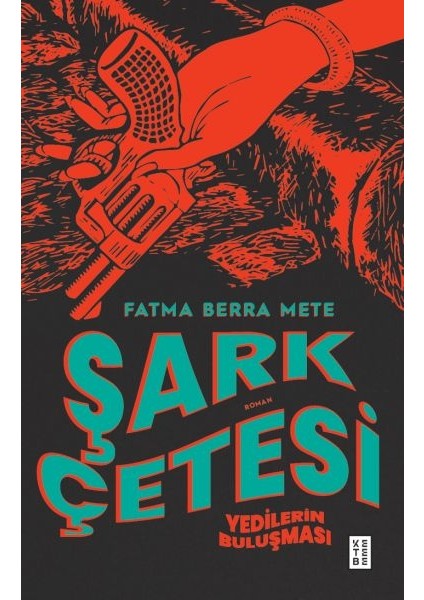 Şark Çetesi