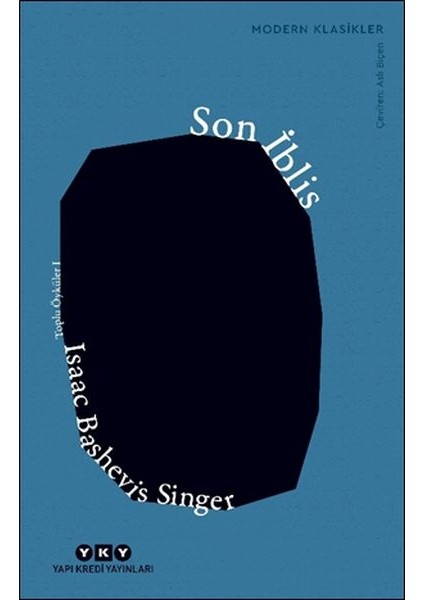 Son Iblis - Toplu Öyküler 1