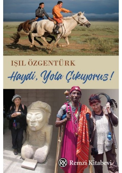 Haydi Yola Çıkıyoruz!