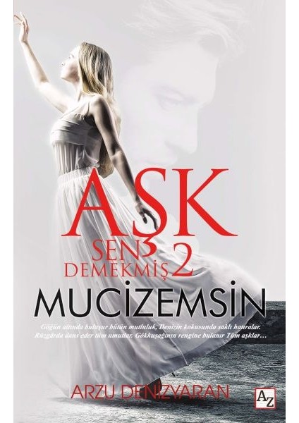Aşk Sen Demekmiş 2 Mucizemsin