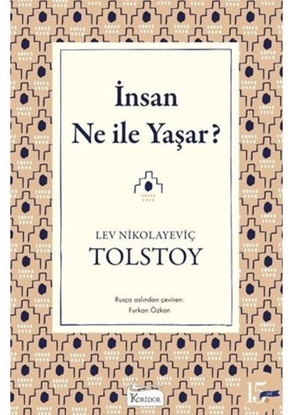 Insan Ne ile Yaşar?