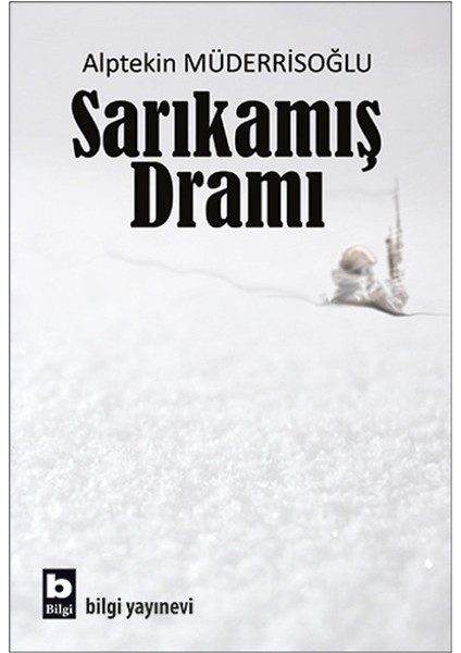 Sarıkamış Dramı