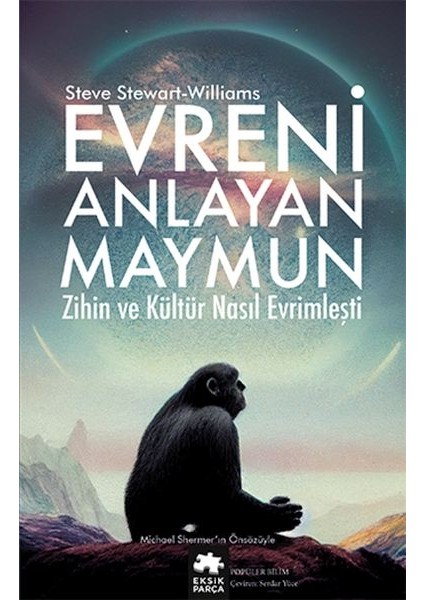 Evreni Anlayan Maymun