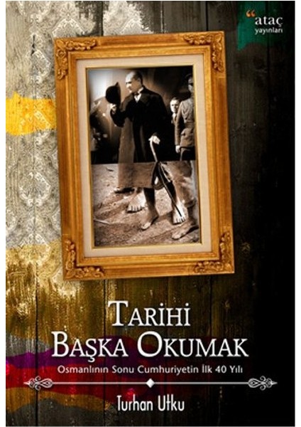 Tarihi Başka Okumak