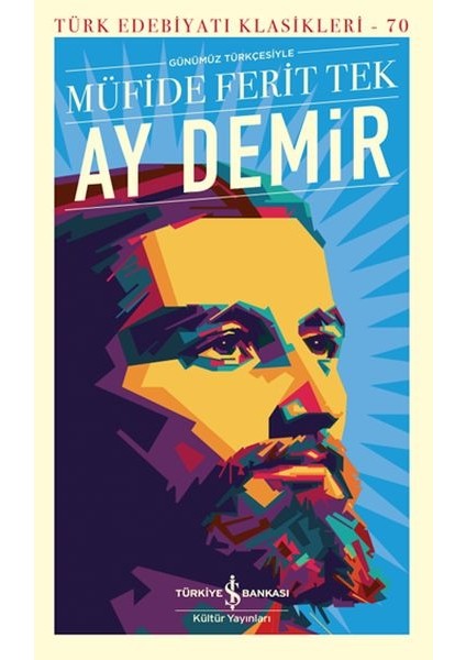 Ay Demir - Türk Edebiyatı Klasikleri