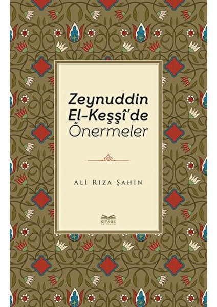 Zeynuddin El-Keşşi'de Önermeler
