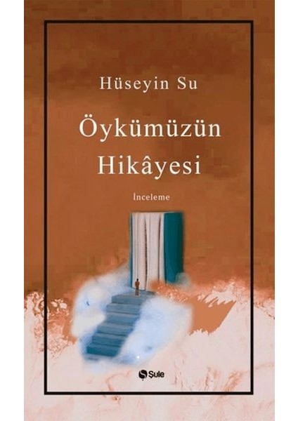 Öykümüzün Hikayesi