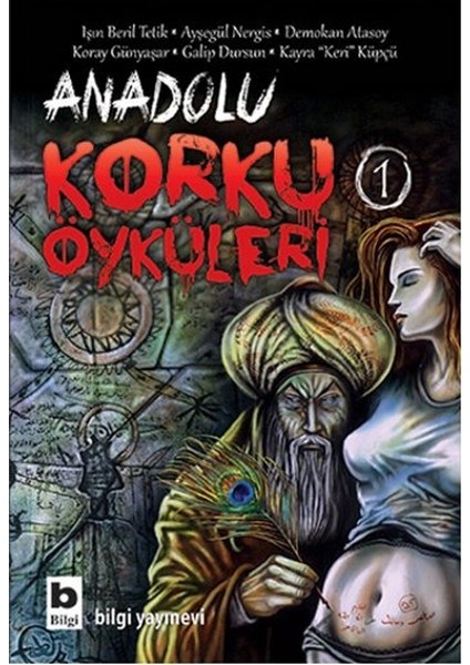 Anadolu Korku Öyküleri - 1