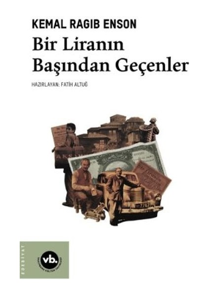 Bir Liranın Başından Geçenler