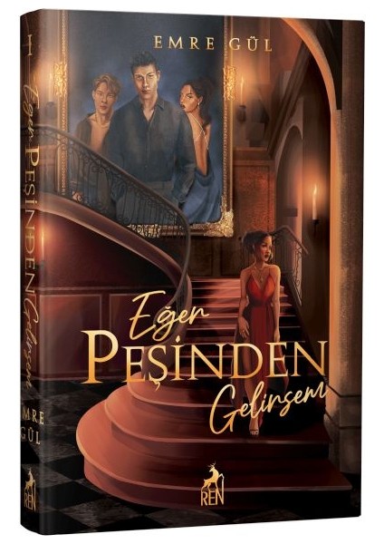 Eğer Peşinden Gelirsem (Ciltli)