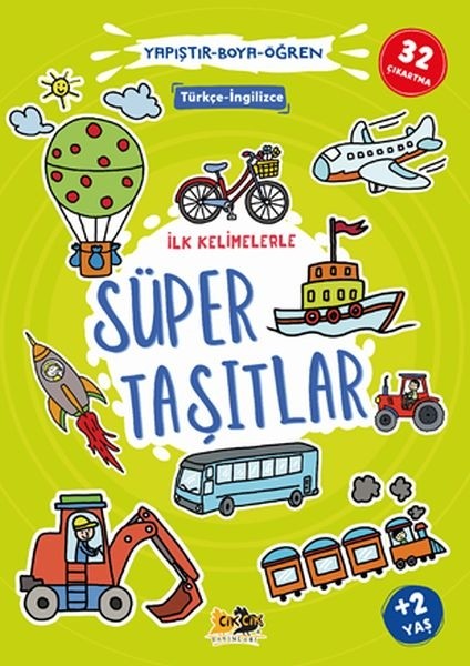 Ilk Kelimelerle Süper Taşıtlar Yapıştır-Boya-Öğren