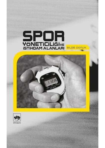 Spor Yöneticiliği ve Istihdam Alanları