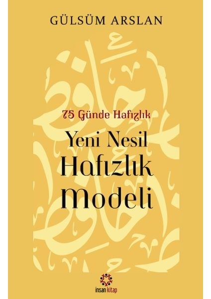 75 Günde Yeni Nesil Hafızlık Modeli