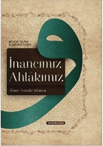 Inancımız Ahlakımız