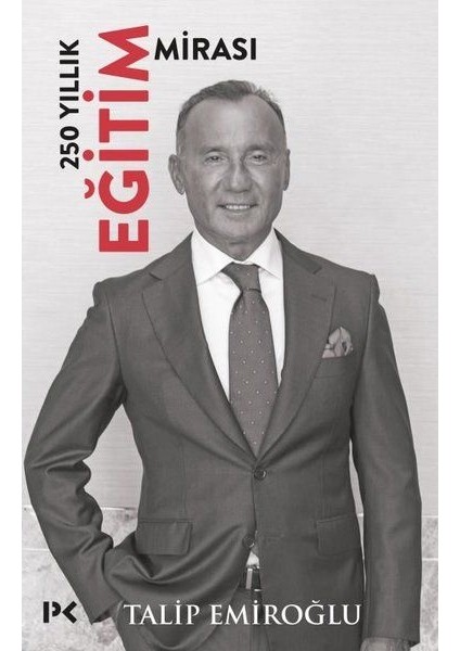 250 Yıllık Eğitim Mirası (Ciltli)