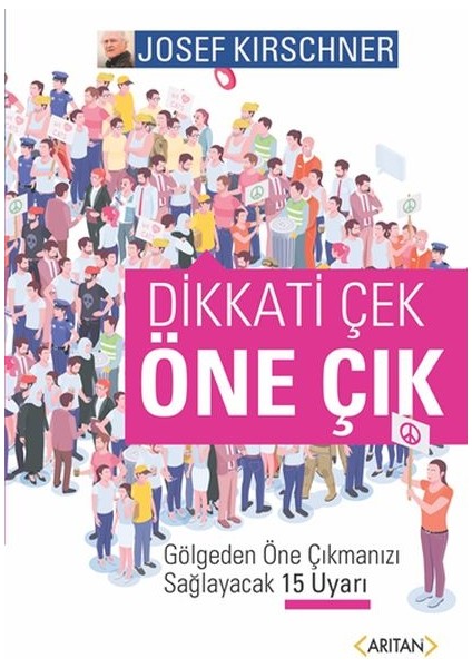 Dikkati Çek Öne Çık