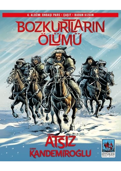 Bozkurtların Ölümü 4. Albüm