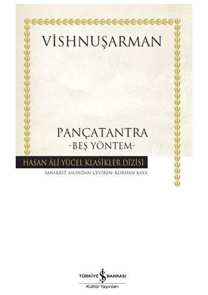 Pançatantra –beş Yöntem- Hasan Ali Yücel Klasikleri (Ciltli)