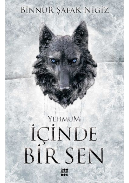 Içinde Bir Sen 3 – Yehmum (Ciltli)