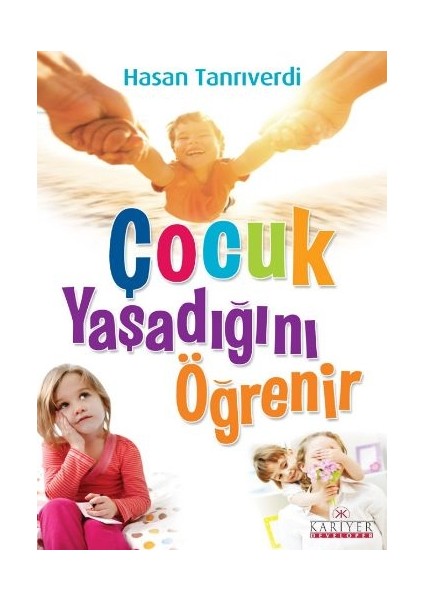 Çocuk Yaşadığını Öğrenir