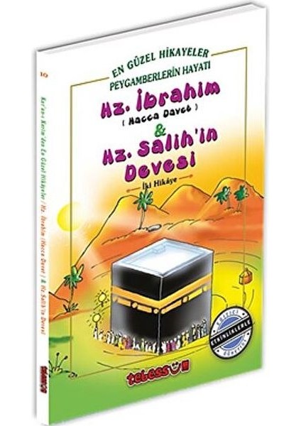 Hz. Ibrahim & Hz. Salih’in Devesi
