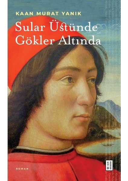 Sular Üstünde Gökler Altında