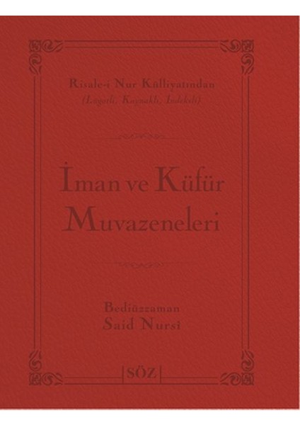Iman ve Küfür Muvazeneleri (Büyük Boy - Iki Renk)
