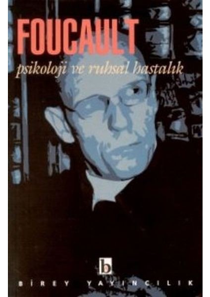 Psikoloji ve Ruhsal Hastalık