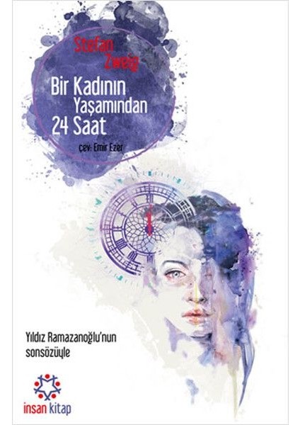 Bir Kadının Yaşamından 24 Saat - (Cep Boy)