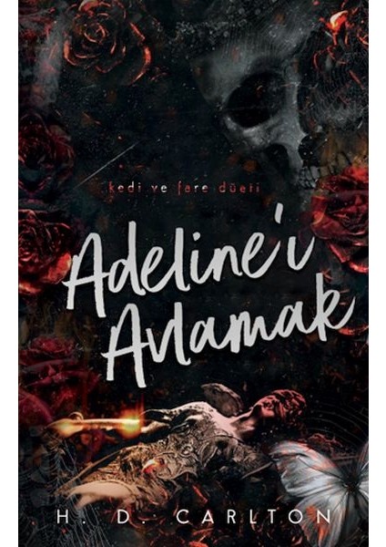 Adeline’ı Avlamak