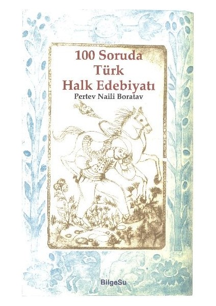 100 Soruda Türk Halk Edebiyatı