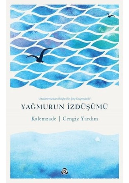 Yağmurun Izdüşümü