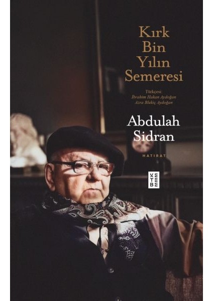 Kırk Bin Yılın Semeresi