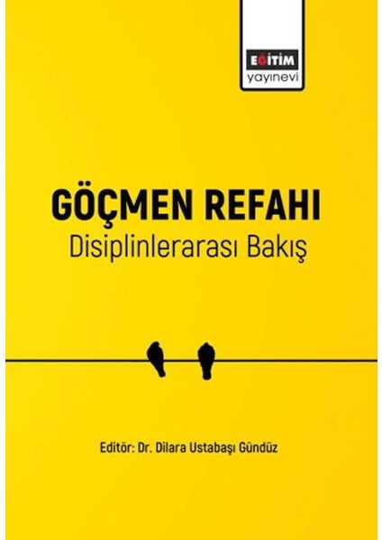 Göçmen Refahı Disiplinlerarası Bakış