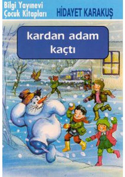 Kardan Adam Kaçtı