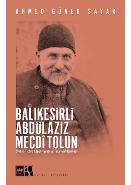 Balıkesirli Abdülaziz Mecdi Tolun