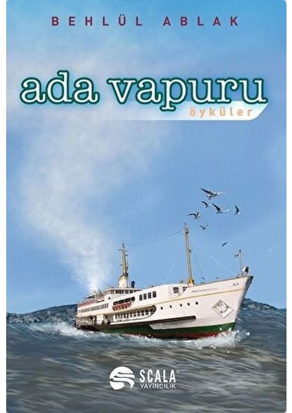 Ada Vapuru - Öyküler