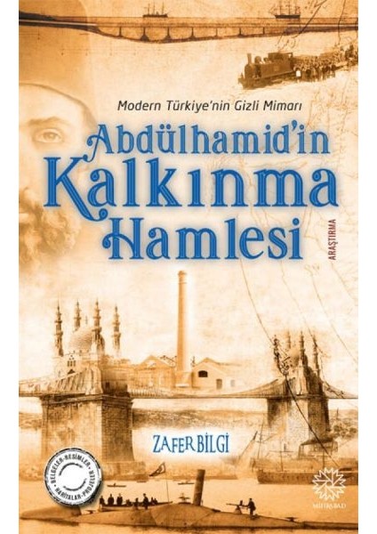 Abdülhamid'in Kalkınma Hamlesi