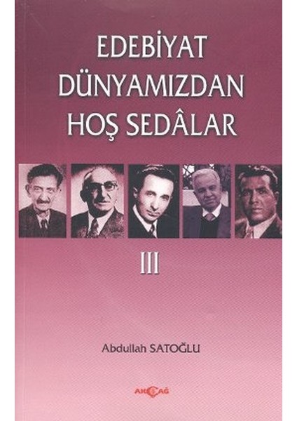Edebiyat Dünyamızdan Hoş Sedalar 3