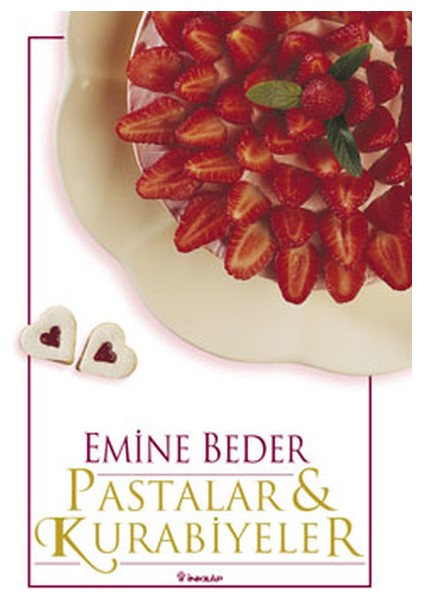 Pastalar ve Kurabiyeler