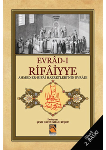Evrad-I Rifaiyye Ahmed Er Rifai