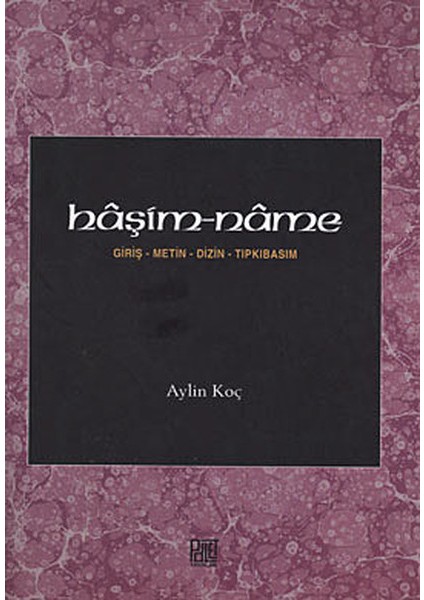 Haşim-Name Giriş-Metin-Dizin-Tıpkıbasım