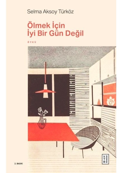 Ölmek Için Iyi Bir Gün Değil