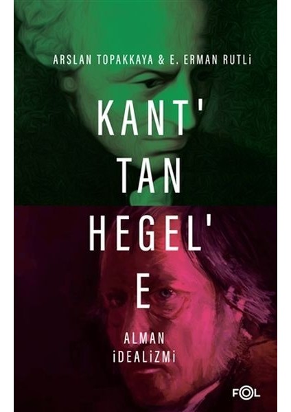 Kant’tan Hegel’e Alman Idealizmi
