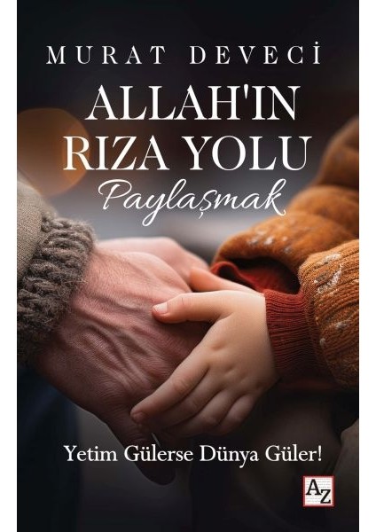 Allah’ın Rıza Yolu Paylaşmak