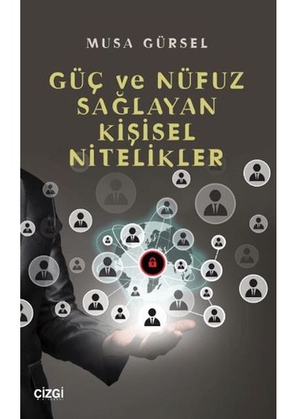 Güç ve Nüfuz Sağlayan Kişisel Nitelikler