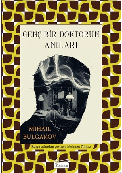 Genç Bir Doktorun Anıları (Bez Cilt)